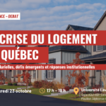 Conférence – La crise du logement au Québec